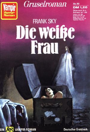 [Vampir Horror 82] • Die weisse Frau